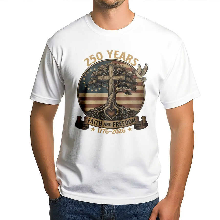 250th Anniversary USA T-Shirt | Faith and Freedom Patriotic Tree Design | Premium 100% Cotton | Independence Day Gift for Americans