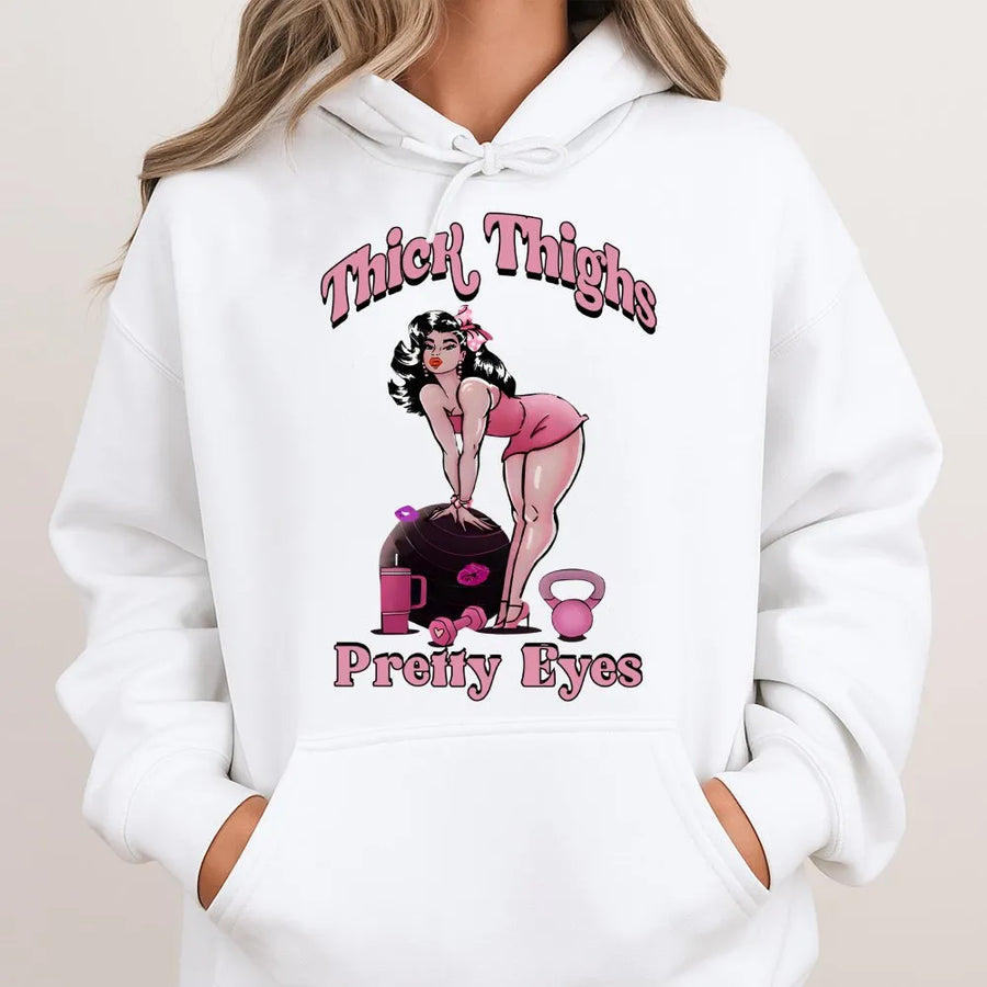 Thick Thighs Pretty Eyes Hoodie | Retro Pinup Gym Girl Graphic | Premium Cotton Blend Fleece | Workout Gift For Her Fitness Enthusiast