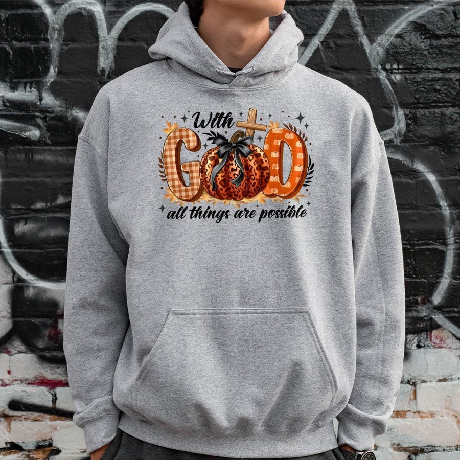 With God All Things Are Possible Hoodie | Fall Pumpkin Christian Faith Graphic | Premium Cotton Blend | Gift For Women And Men