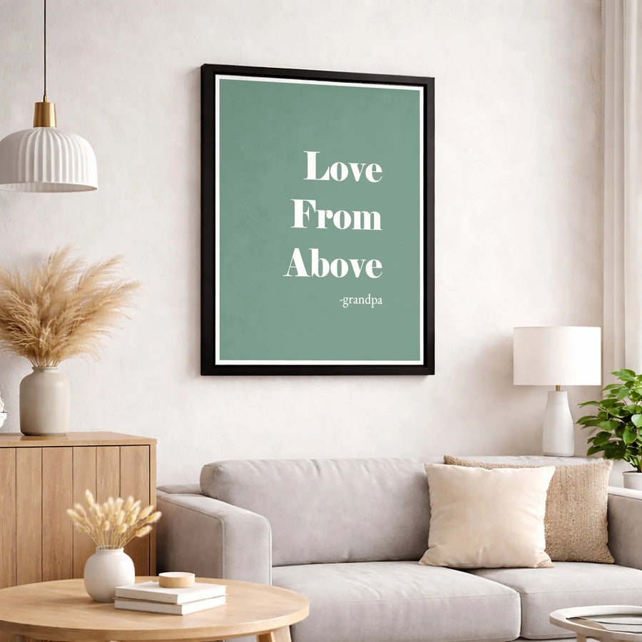 Love From Above Grandpa Canvas | Sympathy Memorial Wall Art | Premium Fade-Resistant Print | Meaningful Bereavement Gift for Loss of Grandfather