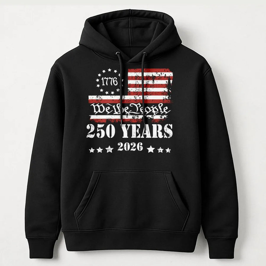 America 250th Anniversary Hoodie | We The People Vintage Flag Graphic | 1776-2026 Commemorative Tee | Patriotic Gift for Men & Women