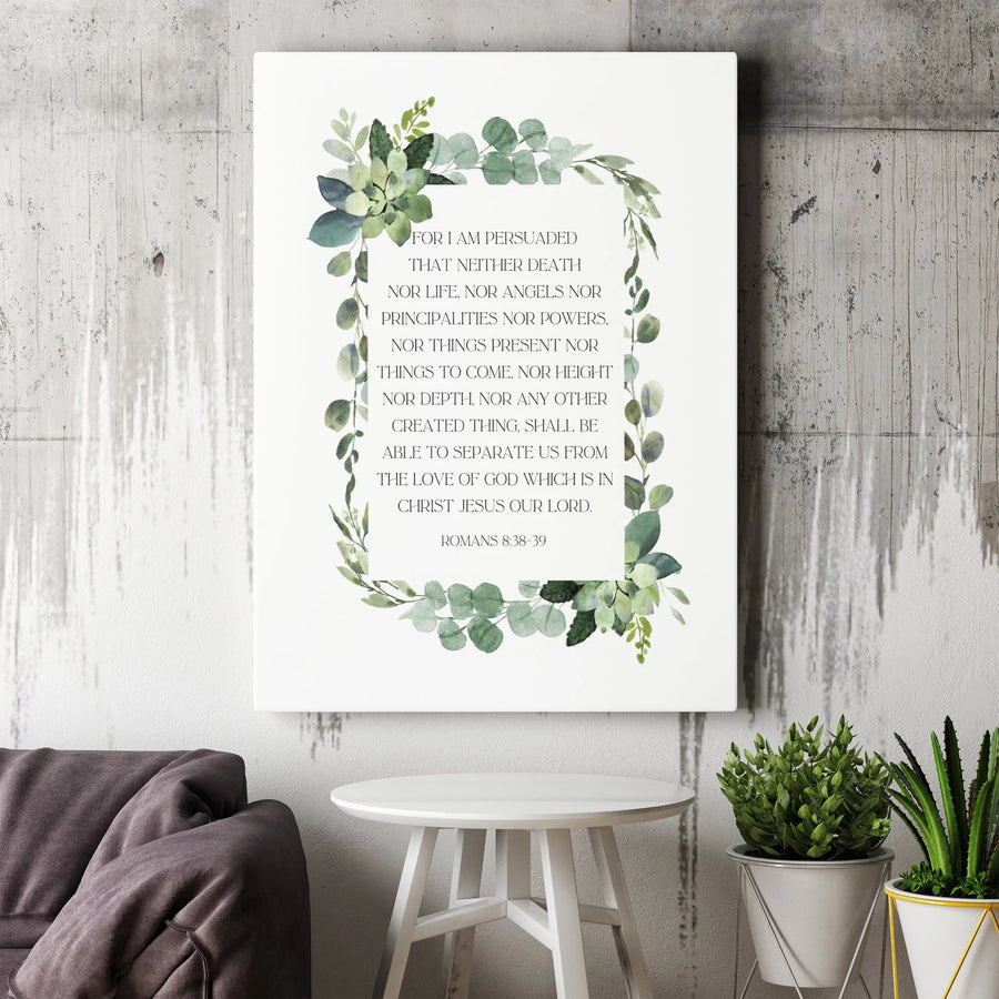 Romans 8:38-39 Wall Art | Watercolor Eucalyptus Scripture Print | Premium Gallery-Wrapped Canvas | Christian Home Decor Gift for Believers