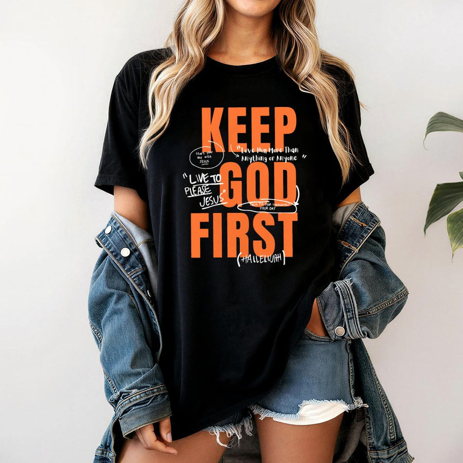 Keep God First T-Shirt | Christian Faith Typography Design | Premium 100% Cotton Tee | Inspirational Religious Gift for Men and Women