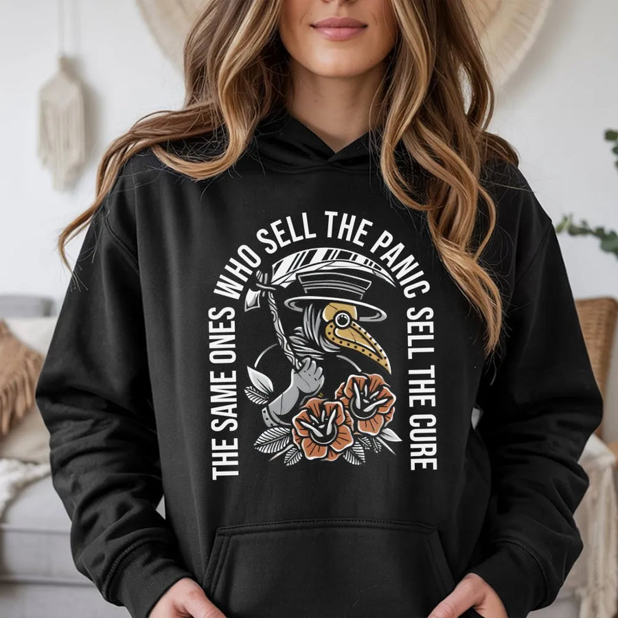 Plague Doctor Hoodie | The Same Ones Who Sell The Panic Sell The Cure Graphic | Premium Cotton Blend | Sarcastic Dark Academia Aesthetic Gift