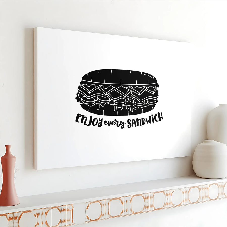 Enjoy Every Sandwich Canvas Art | Minimalist Black And White Illustration | Premium Gallery Wrap Decor | Fun Kitchen Wall Art Gift For Foodies