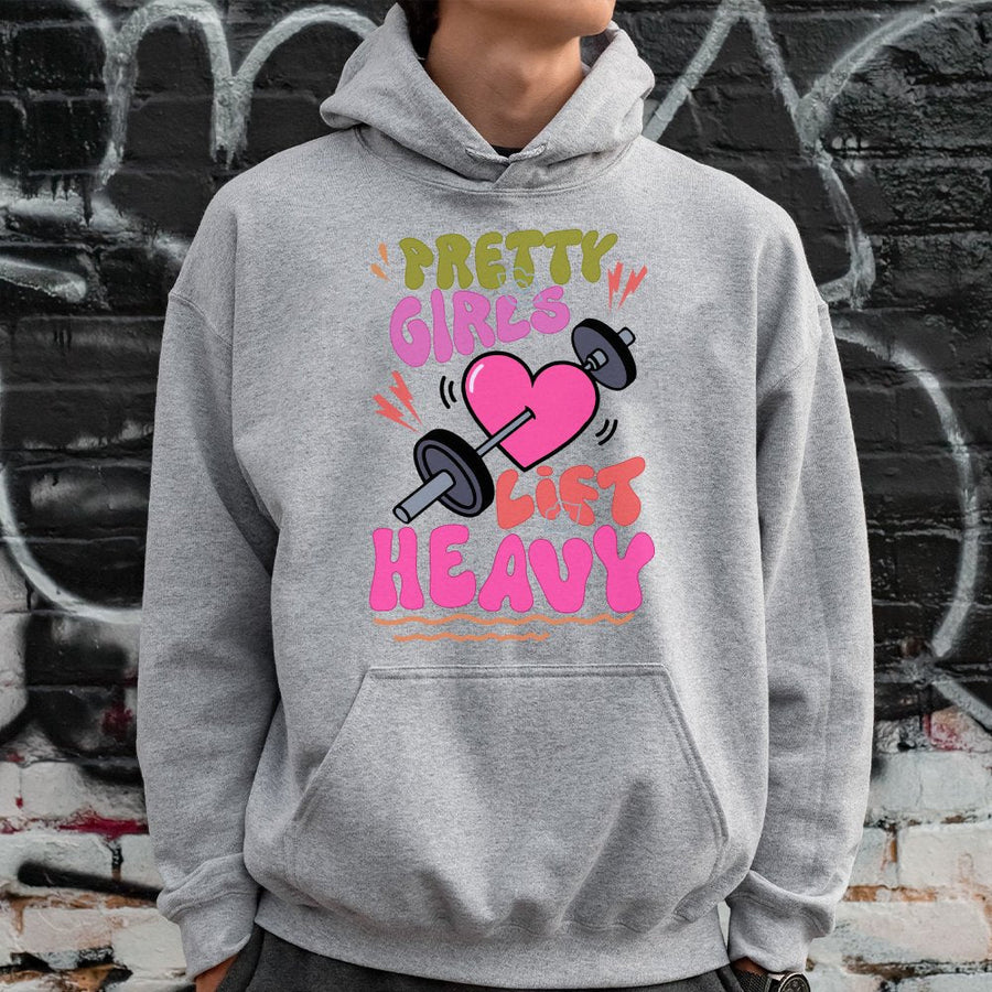Pretty Girls Lift Heavy Hoodie | Graphic Weightlifting Gym Apparel | Soft Cotton-Poly Blend | Premium Fitness Gift for Women