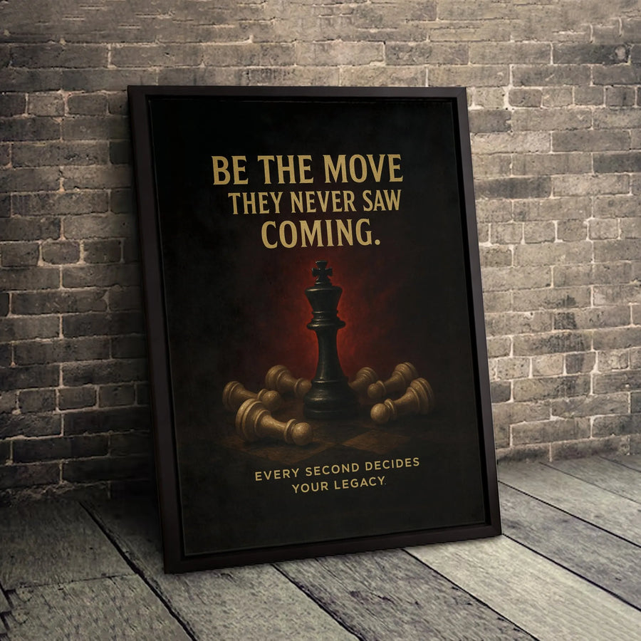 Chess Wall Art Print | Be The Move Motivational Quote | Premium Matte Gallery Canvas | Office Decor Gift For Strategist