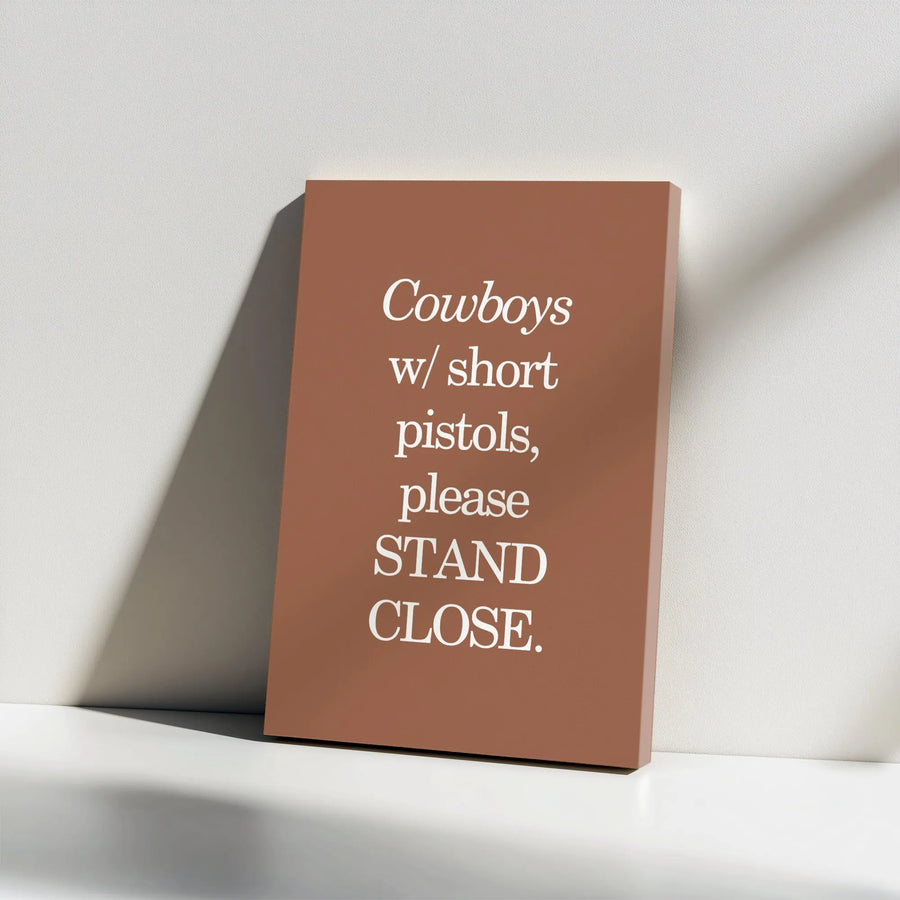Cowboy Wall Art | Western Typography Poster | Premium Stretched Canvas Print | Funny Bathroom Decor for Men