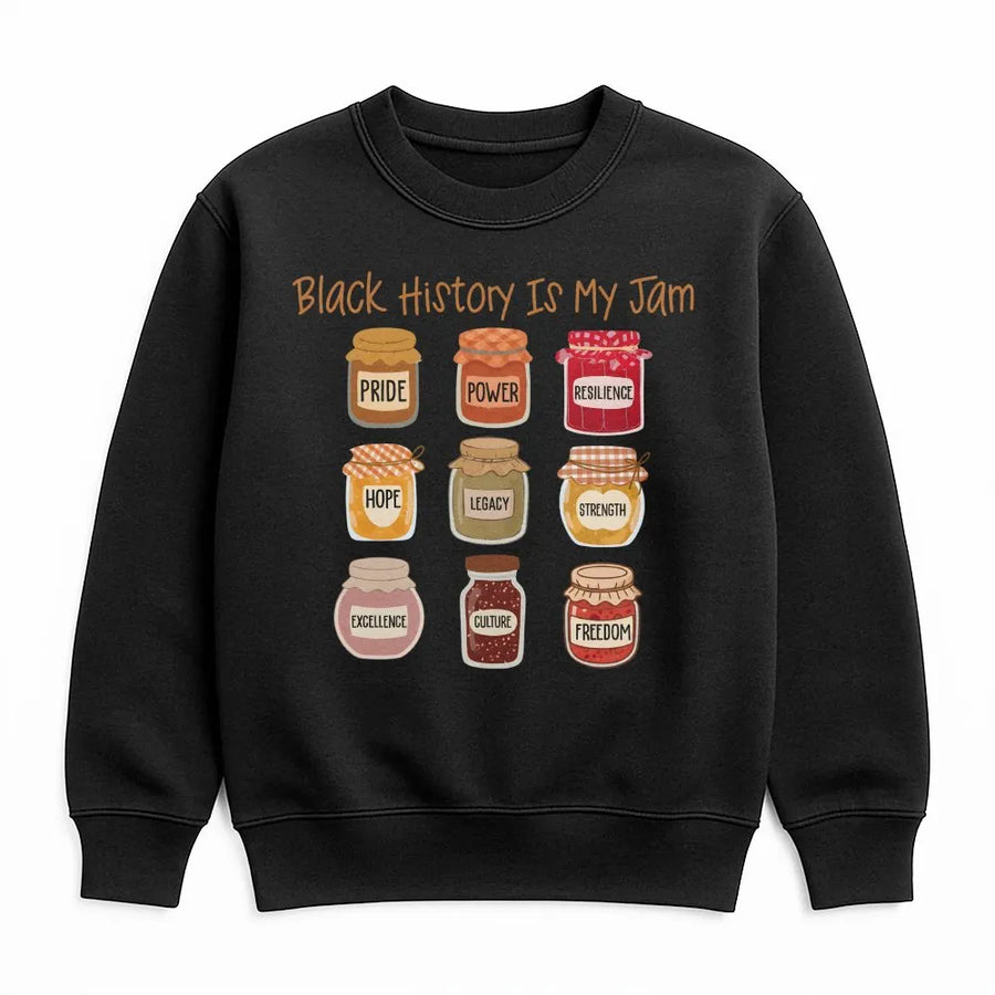 Black History Is My Jam Sweatshirt | Black Pride Graphic Print | Premium Cotton Blend | Inspirational BHM Gift for Educators & Activists