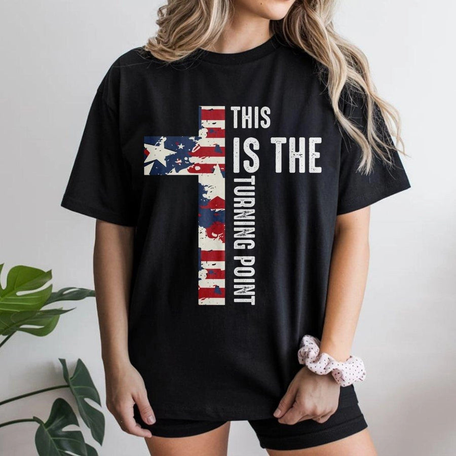 American Flag Cross T-Shirt | This Is The Turning Point Graphic | Premium Soft Cotton Tee | Patriotic Christian Gift For Men And Women