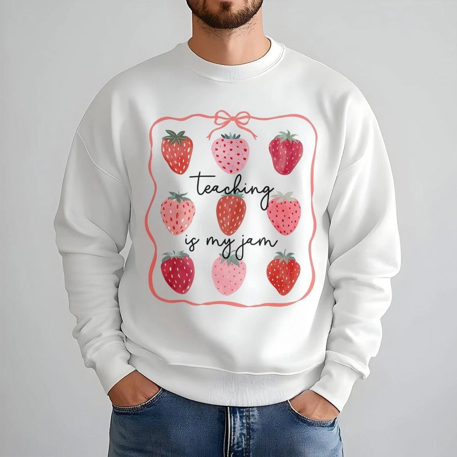 Teaching Is My Jam Sweatshirt | Strawberry Teacher Appreciation Design | Premium Cotton Blend Crewneck | Cute Gift For Teacher Educator