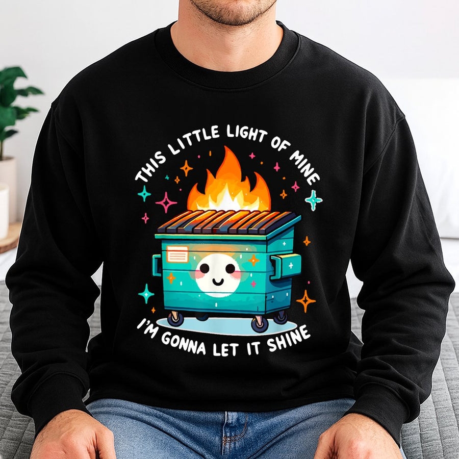 Dumpster Fire Sweatshirt | Funny Kawaii Meme Graphic Tee | Premium Cotton Blend | Sarcastic Humor Gift for Friends & Coworkers
