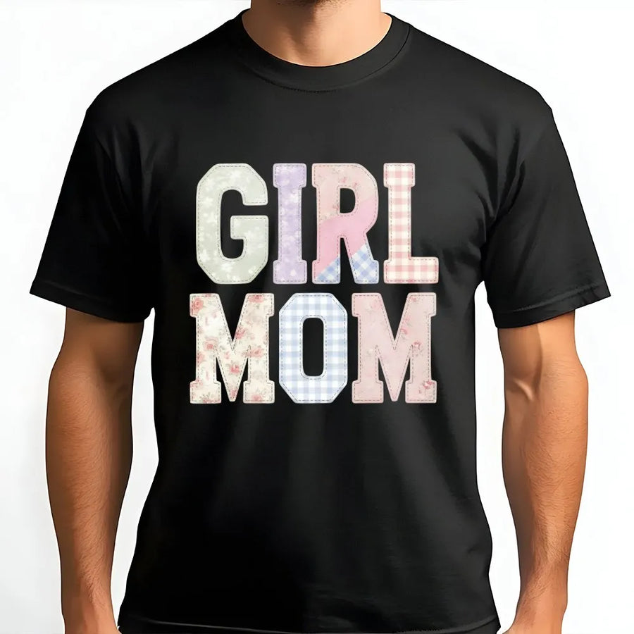 Girl Mom T-Shirt | Aesthetic Faux Patchwork Lettering | Soft Cotton Blend | Mother's Day Gift for New Mama