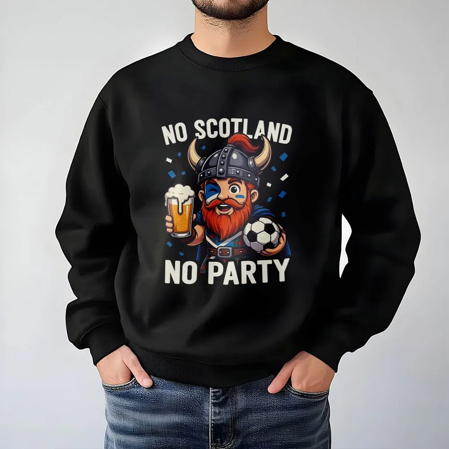 No Scotland No Party Sweatshirt | Funny Viking Football Fan Graphic | Premium Cotton-Blend | Gift For Scottish Soccer Supporter