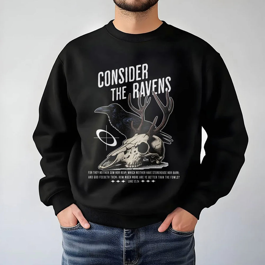 Consider The Ravens Sweatshirt | Luke 12:24 Bible Verse Graphic | Premium Cotton Blend | Christian Faith Gift for Him and Her
