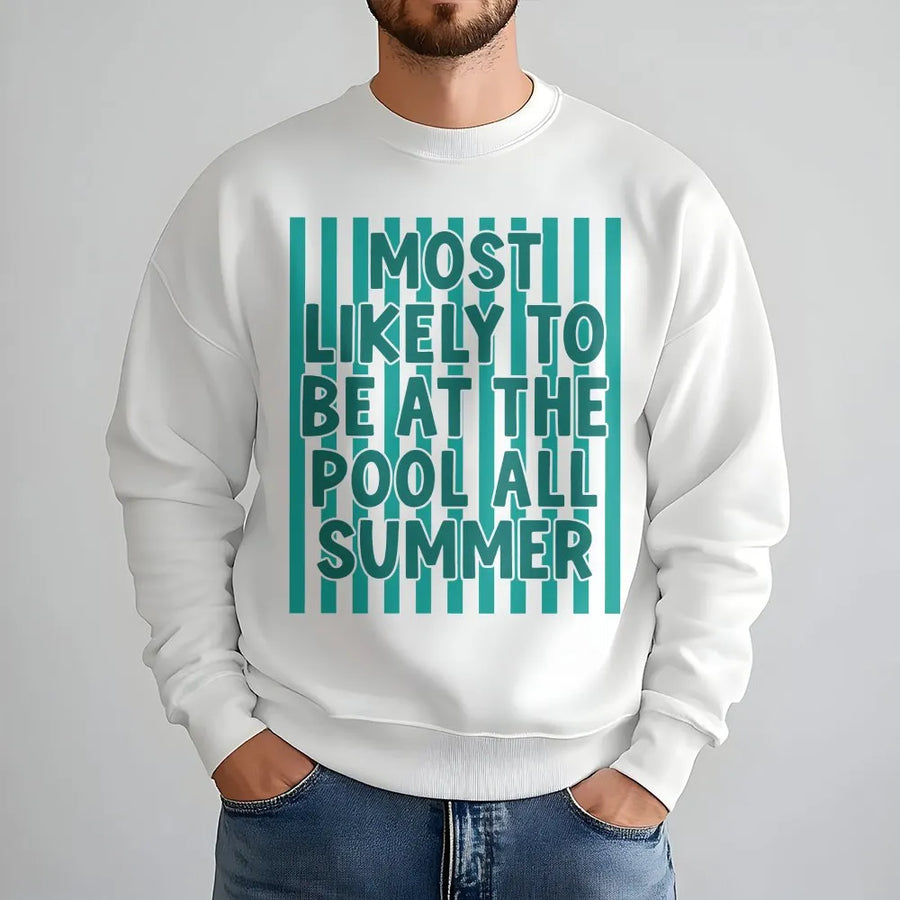 Most Likely To Be At The Pool All Summer Sweatshirt | Retro Striped Design | Cotton-Poly Blend | Funny Vacation Gift For Pool Lovers
