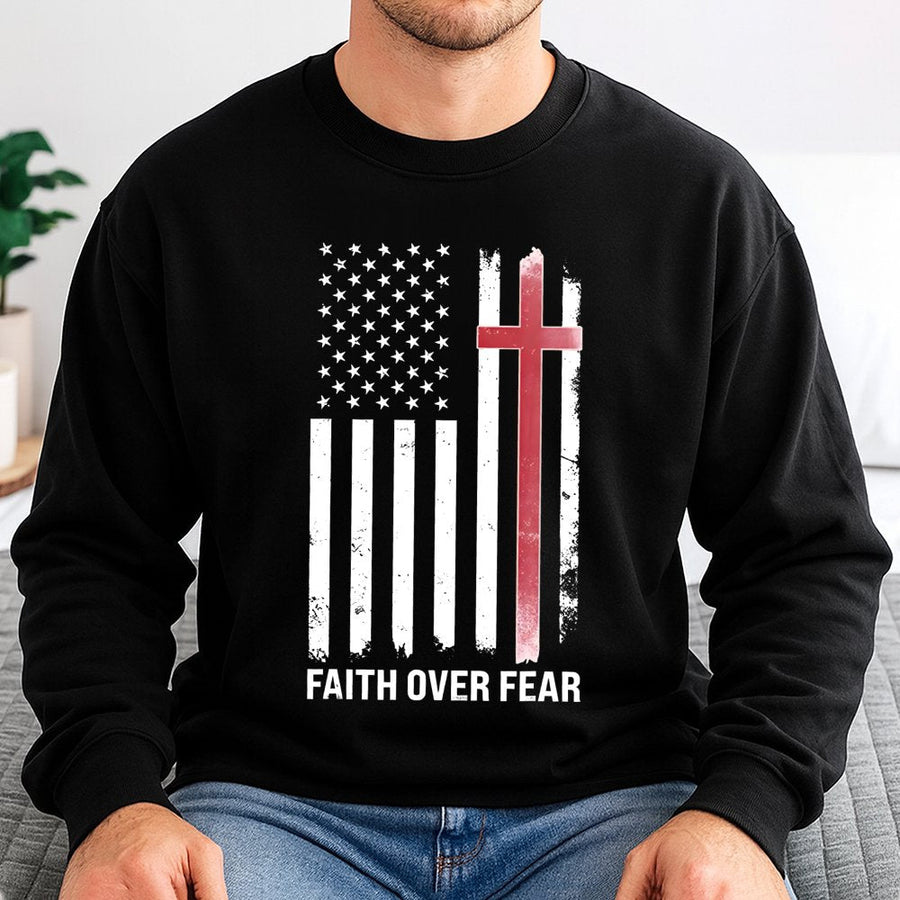 Faith Over Fear American Flag Sweatshirt | Christian Patriotic Cross Graphic | Premium Cotton Blend | Gift for Believers and Patriots