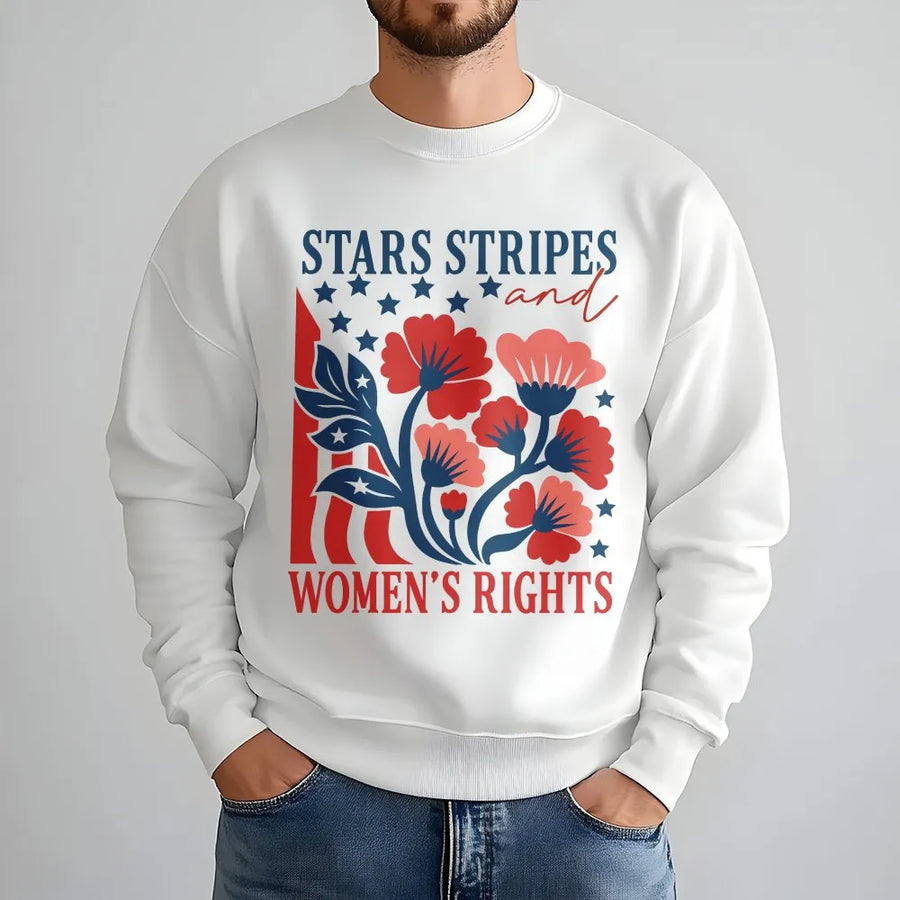 Feminist 4th of July Sweatshirt | Stars Stripes & Womens Rights Print | Soft Cotton Blend Pullover | Patriotic Gift for Her