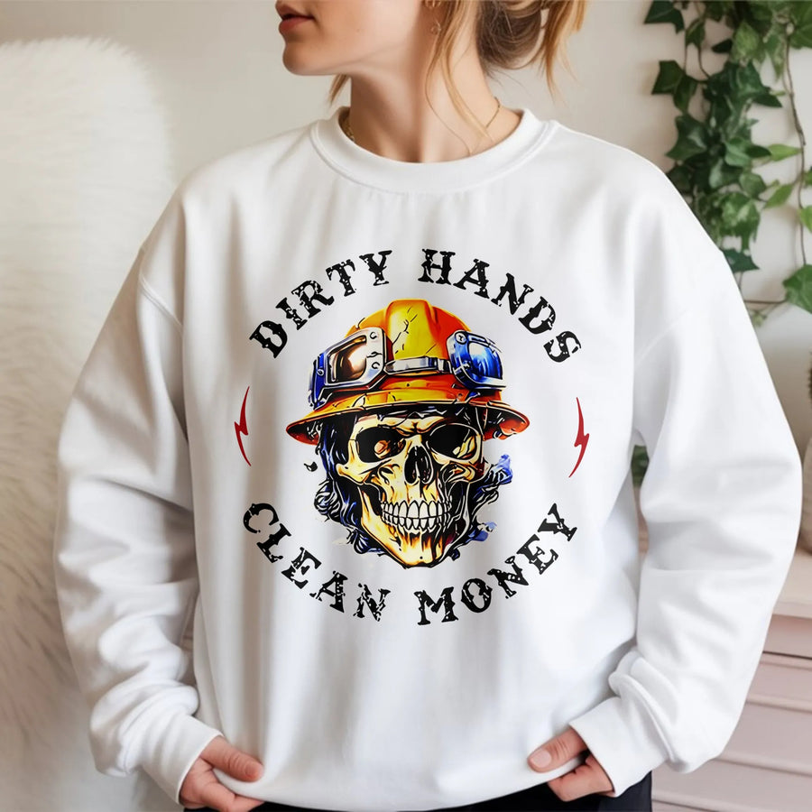 Dirty Hands Clean Money Sweatshirt | Skull Construction Worker Graphic | Premium Heavyweight Cotton Blend | Blue Collar Laborer Gift for Men