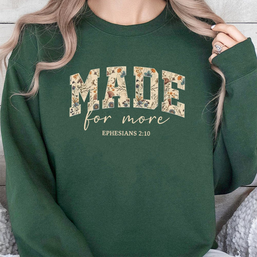 Made For More Bible Verse Sweatshirt | Floral Christian Aesthetic Design | Premium Cotton Blend | Faith-Based Gift For Women
