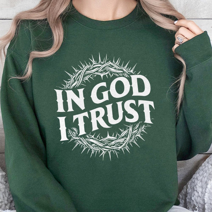 In God I Trust Sweatshirt | Crown of Thorns Christian Design | Premium Cotton Blend Crewneck | Religious Faith Gift for Men and Women