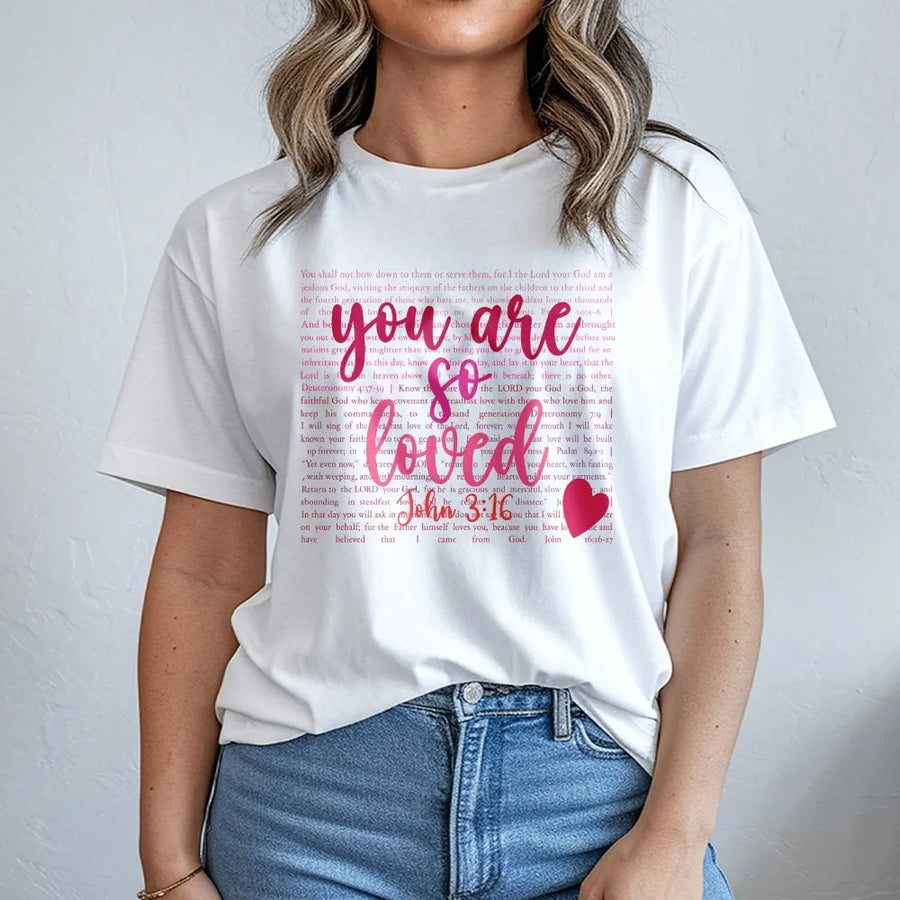 Christian T-Shirt | You Are So Loved Bible Verse Heart | Soft Cozy Fleece | Christian Valentine's Day Gift for Her
