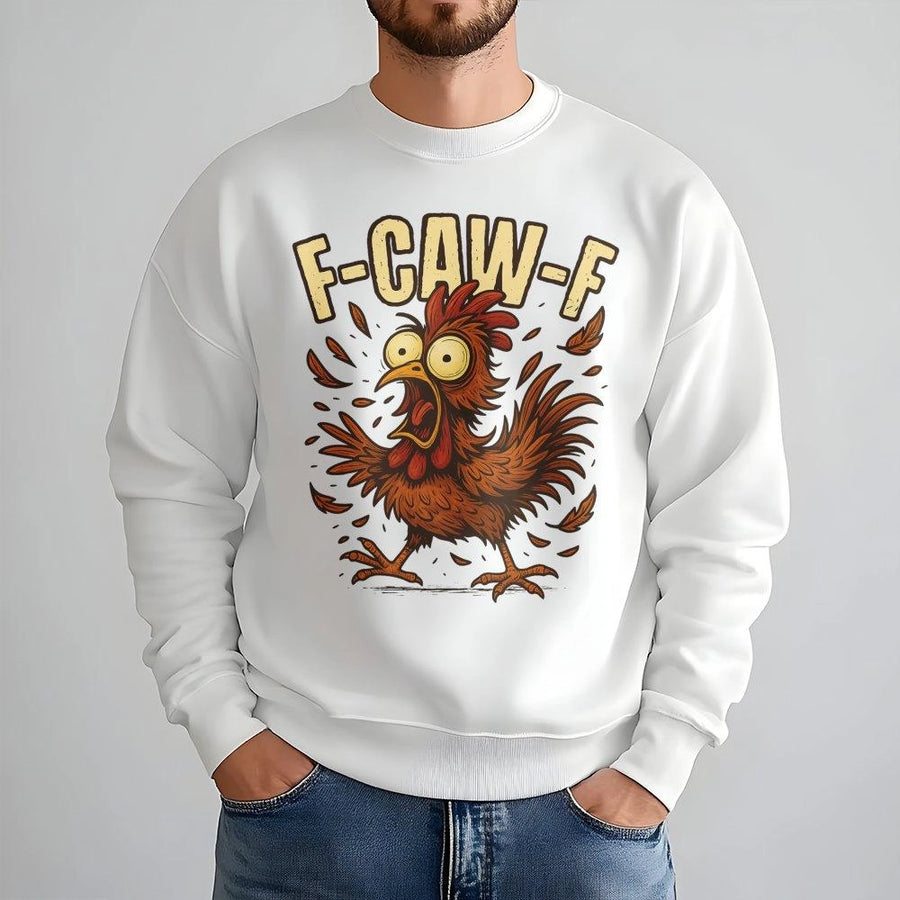Funny Chicken Sweatshirt | F-Caw-F Crazy Rooster Graphic | Premium Cotton Blend Crewneck | Gift for Chicken Farmer & Poultry Lover