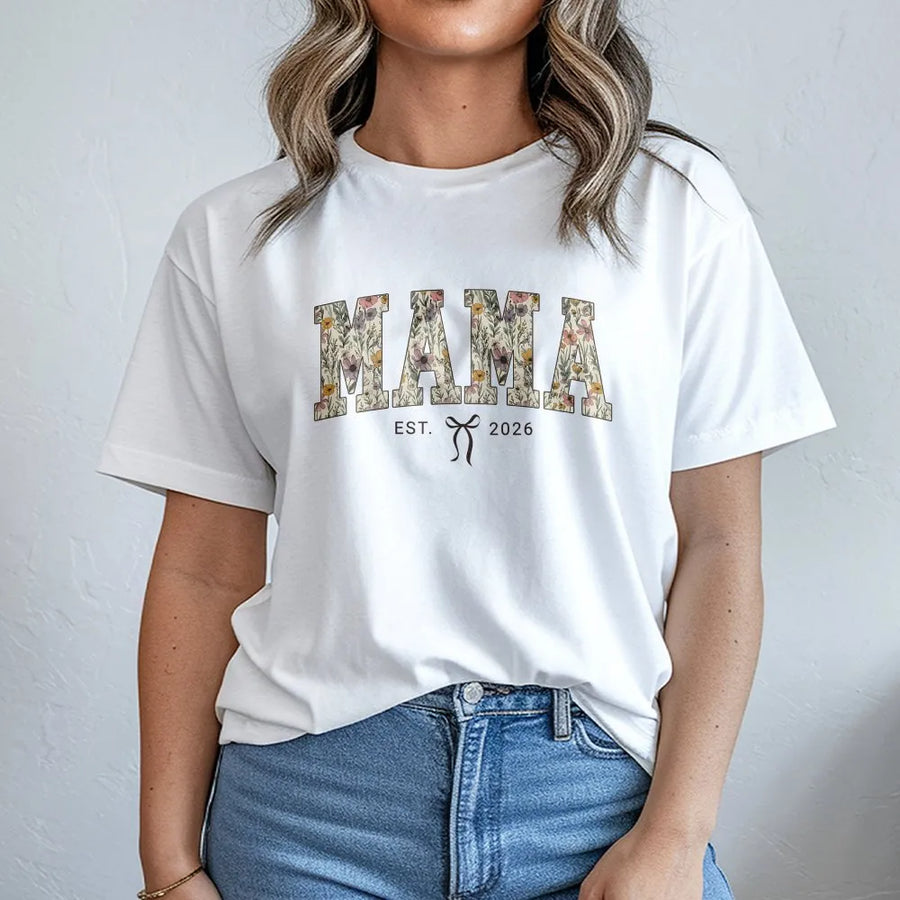Floral Mama T-Shirt | Wildflower EST 2026 Design | Soft Cotton Blend | Mothers Day Gift for New Mom