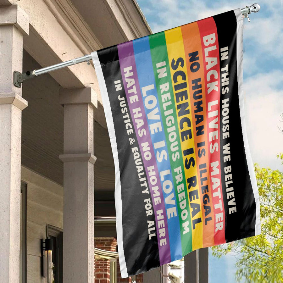 In This House We Believe Flag | Rainbow Progressive Values Garden Decor | Durable Weather-Resistant Polyester | Meaningful Home & Porch Gift