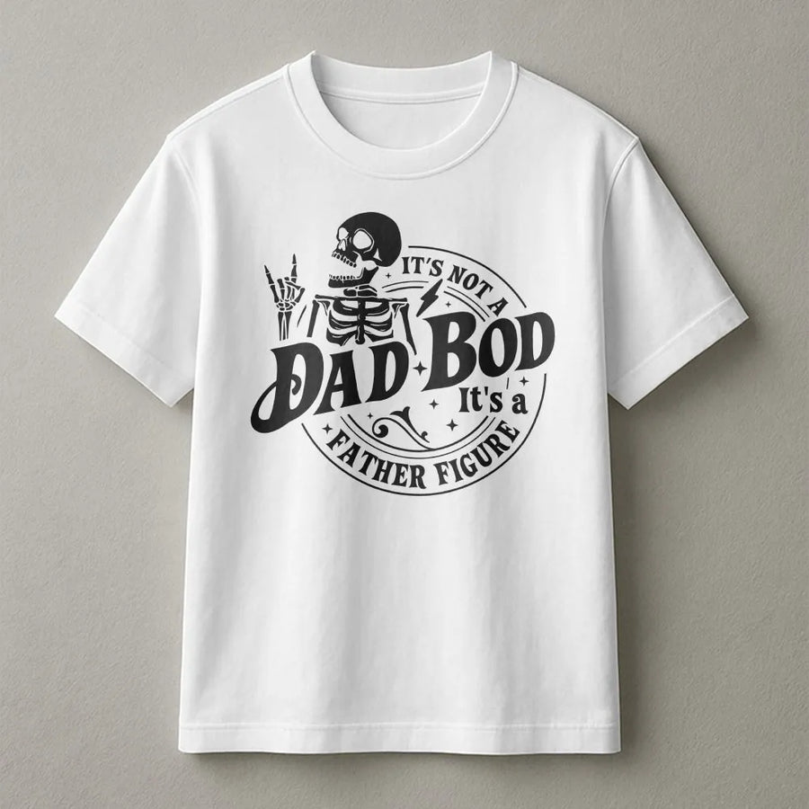 Dad Bod Father Figure T-Shirt | Funny Skeleton Graphic Humor Tee | Premium Cotton Shirt | Unique Fathers Day Gift for Men