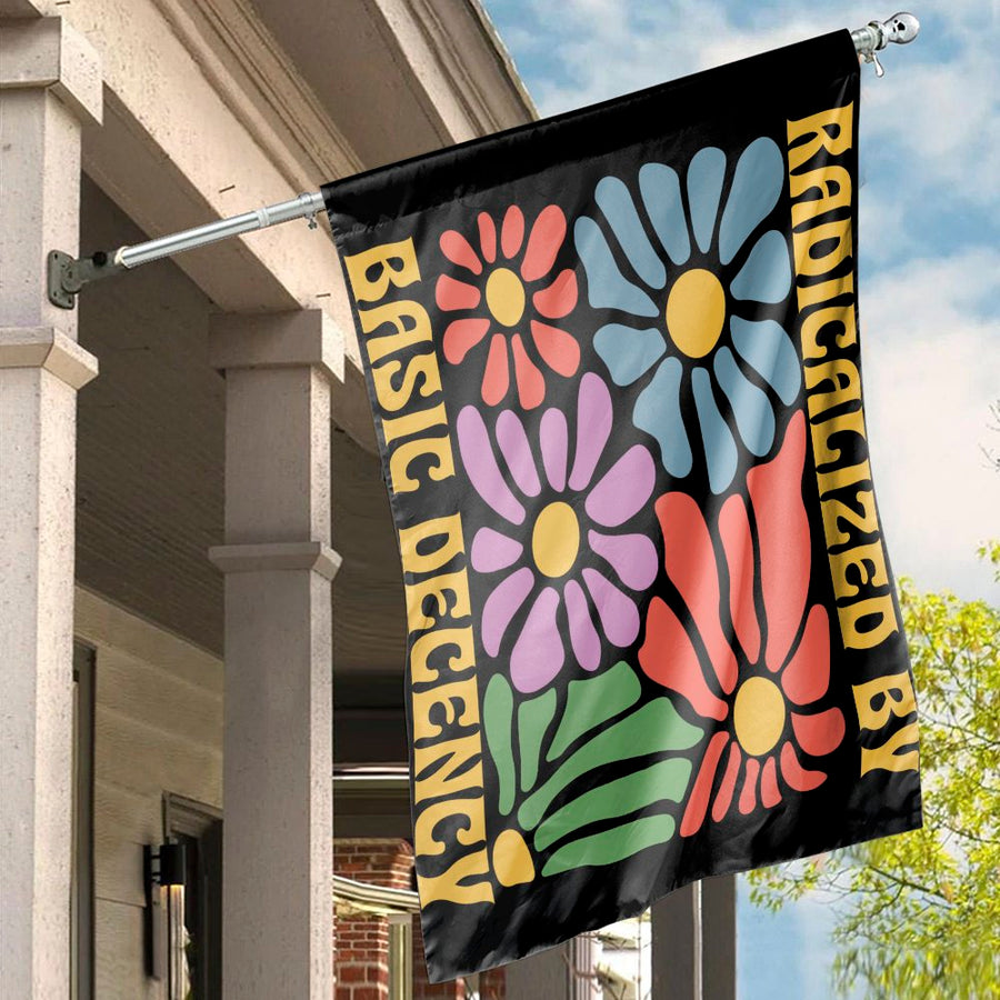 Radicalized By Basic Decency House Flag | Retro Floral 70s Style Garden Banner | Durable UV-Resistant Polyester | Statement Home Decor Gift