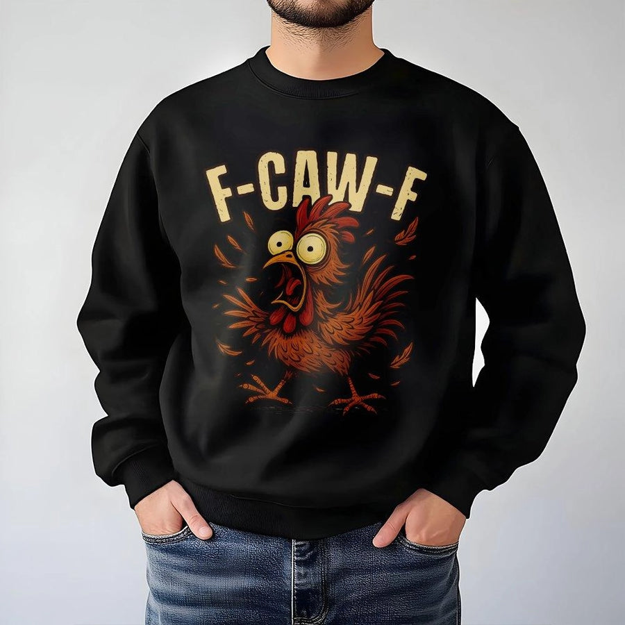 Funny Chicken Sweatshirt | F-Caw-F Crazy Rooster Graphic | Premium Cotton Blend Crewneck | Gift for Chicken Farmer & Poultry Lover