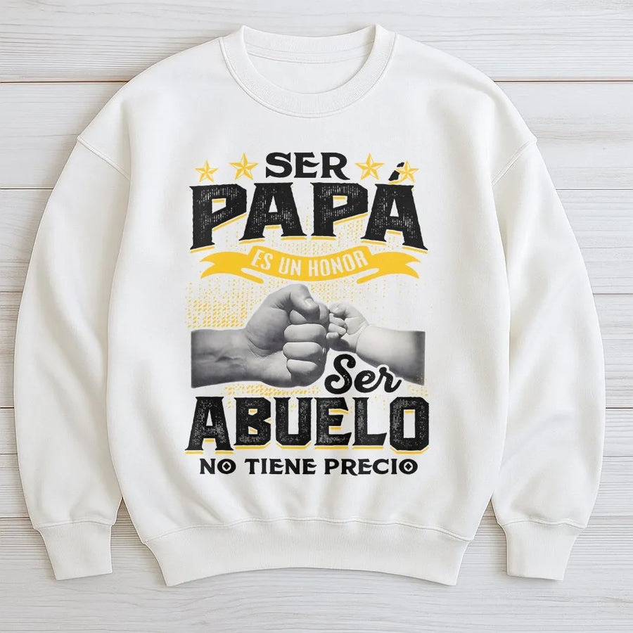 Spanish Grandpa Sweatshirt | Ser Abuelo No Tiene Precio Graphic | Cozy Cotton Blend Pullover | Gift for Grandfather, Regalo Para Abuelo