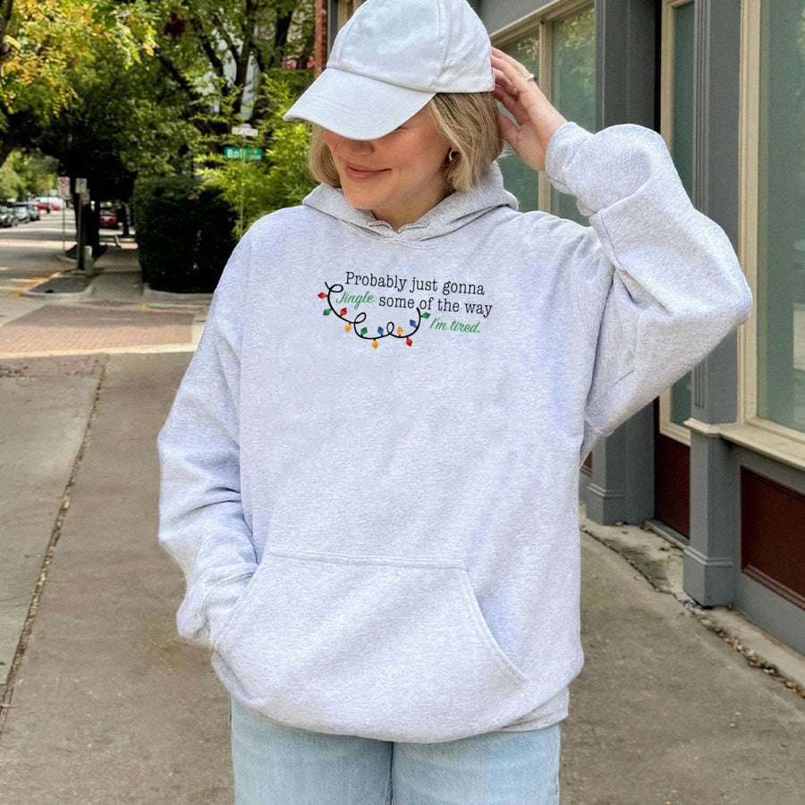 Funny Christmas Hoodie | Probably Just Gonna Jingle Some Of The Way I'm Tired | Premium Cotton Blend | Unisex Holiday Gift For Tired Moms & Dads