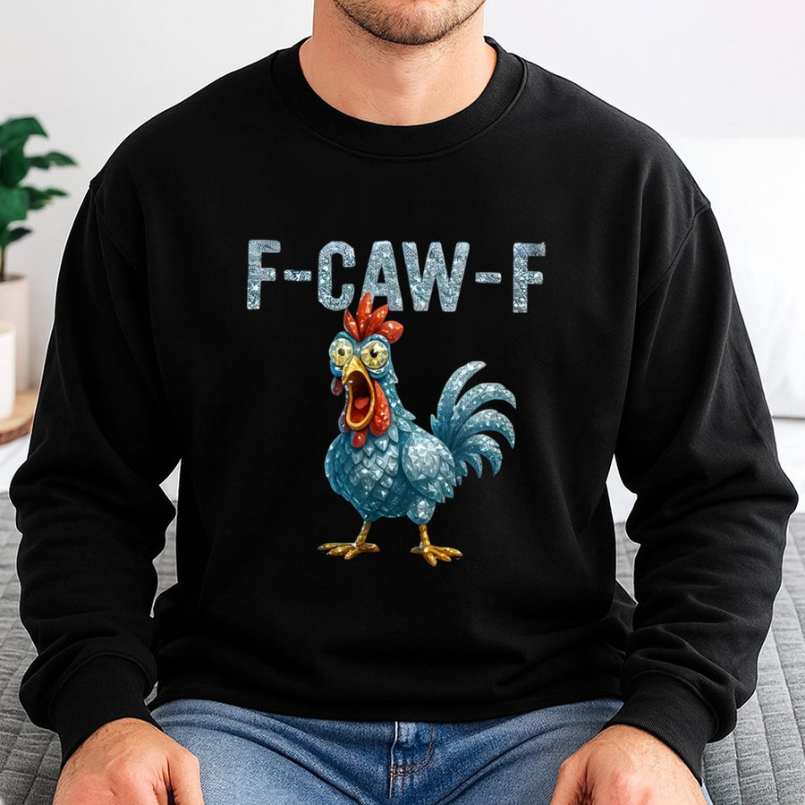 Funny Rooster Graphic Sweatshirt | F-Caw-F Meme Chicken Design | Premium Cotton Blend Crewneck | Unisex Humorous Gag Gift For Poultry Lovers