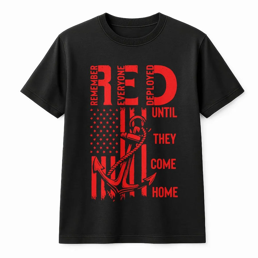 RED Friday T-Shirt | Remember Everyone Deployed Flag & Anchor | Premium Cotton Blend | Patriotic Gift for Military Family & Veteran Support