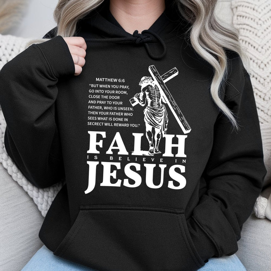 Faith Jesus Bible Verse Hoodie | Matthew 6:6 Scripture Graphic | Premium Cotton Blend | Religious Christian Gift For Men And Women