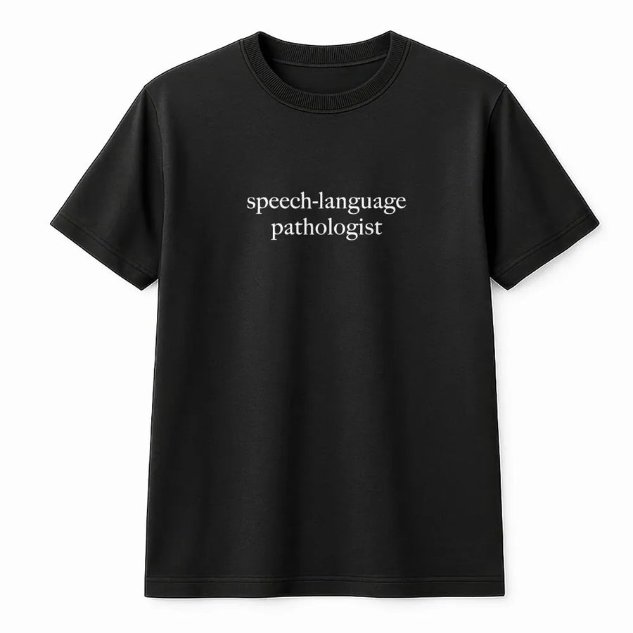 Speech Language Pathologist T-Shirt | Minimalist SLP Text Design | Soft Cotton Blend Pullover | Gift for Speech Therapist, Graduation Gift