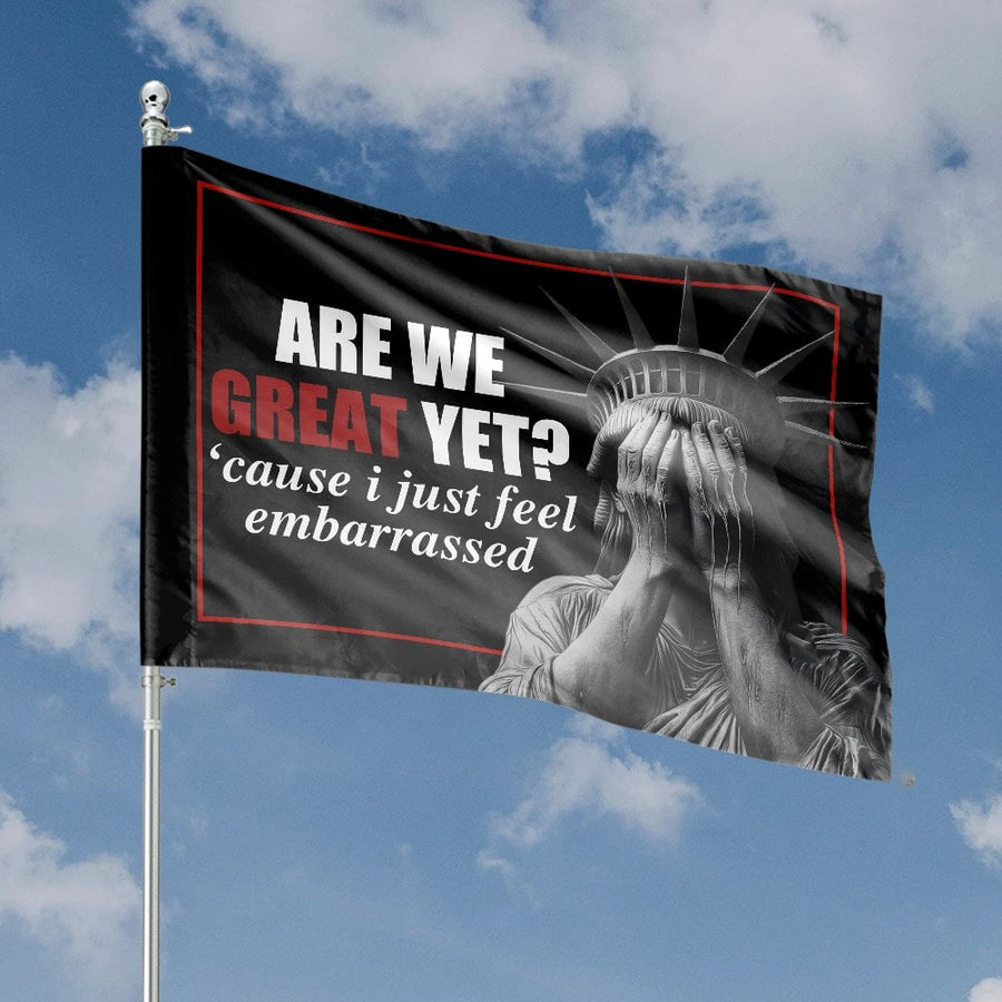Statue of Liberty House Flag | Are We Great Yet Design | Durable Weather-Resistant Polyester | Protest Decor Gift