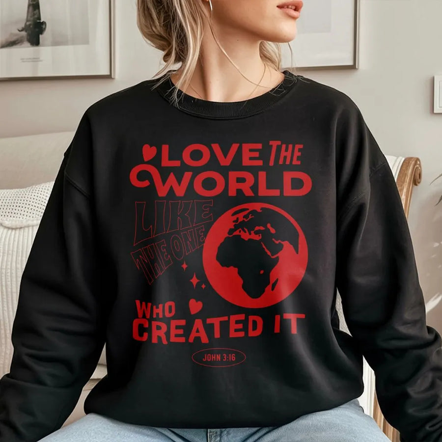 Love The World John 3:16 Sweatshirt | Faith-Based Graphic Christian Apparel | Premium Soft Blend Cotton | Meaningful Religious Gift For Believers