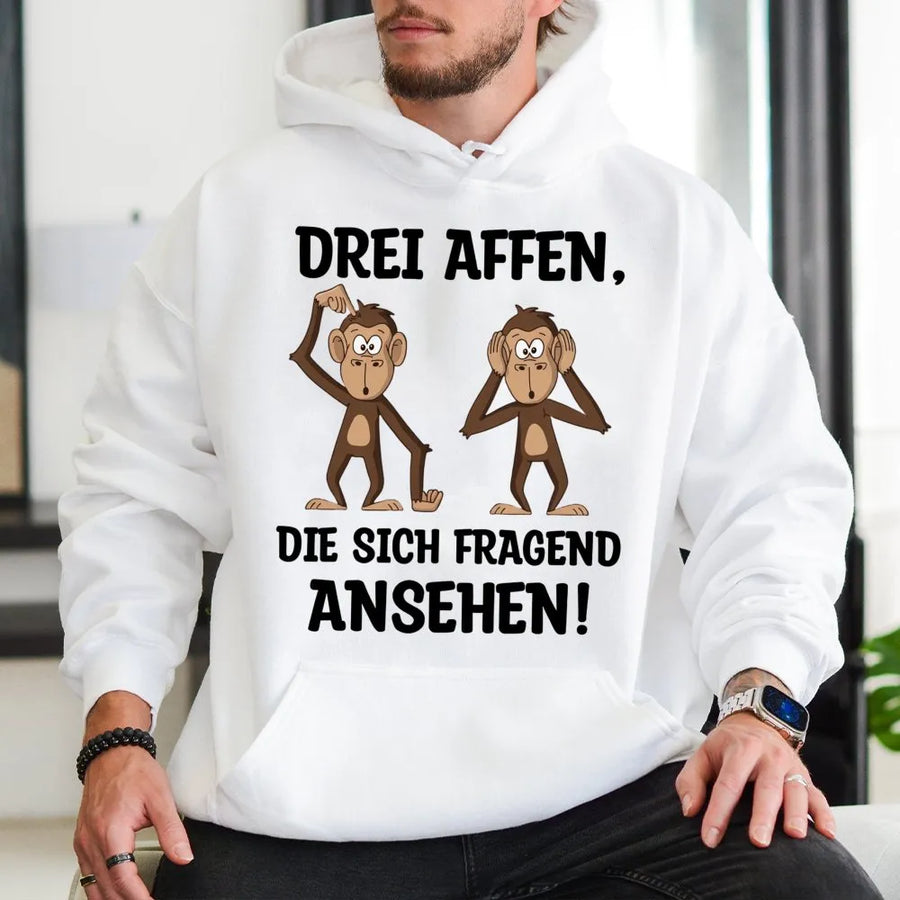 Drei Affen Spruch Hoodie | Lustiger Deutscher Spruch mit Comic Affen Grafik | Premium Baumwoll-Mix Pullover | Lustiges Geschenk für Männer