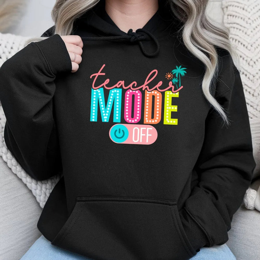 Teacher Mode Off Hoodie | Tropical Palm Tree Summer Design | Premium Cotton-Blend | End of Year Teacher Appreciation Gift