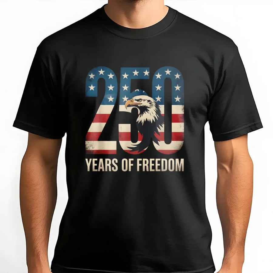 250 Years Of Freedom T-Shirt | Patriotic USA Independence 1776-2026 Graphic | 100% Cotton Premium Quality | Unisex Gift For American History Lovers