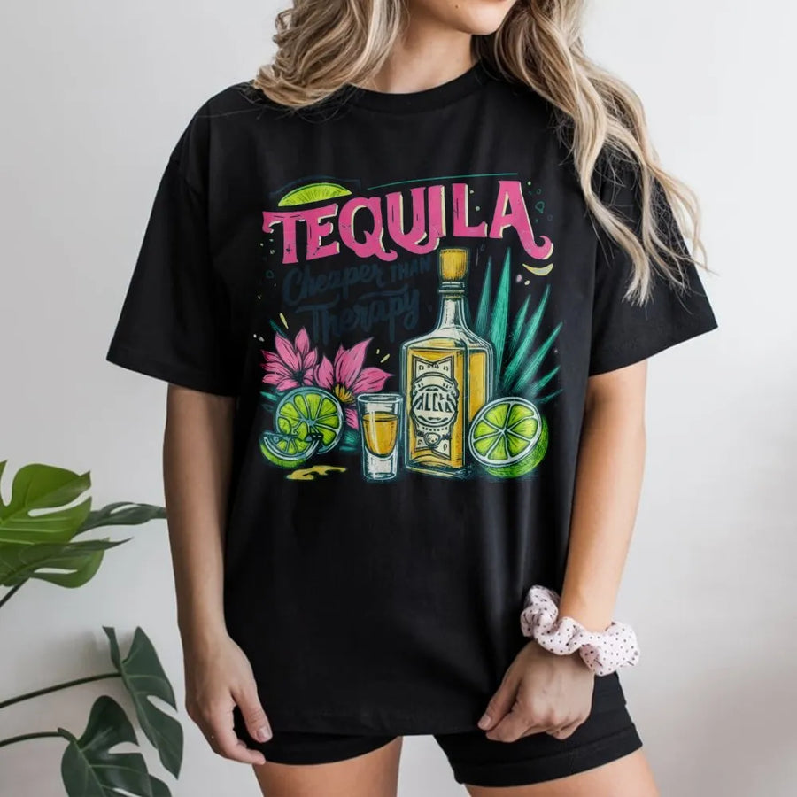 Tequila Cheaper Than Therapy T-Shirt | Funny Drinking Slogan Graphic Tee | Premium Soft Cotton | Gift for Cocktail Lovers and Party Girls