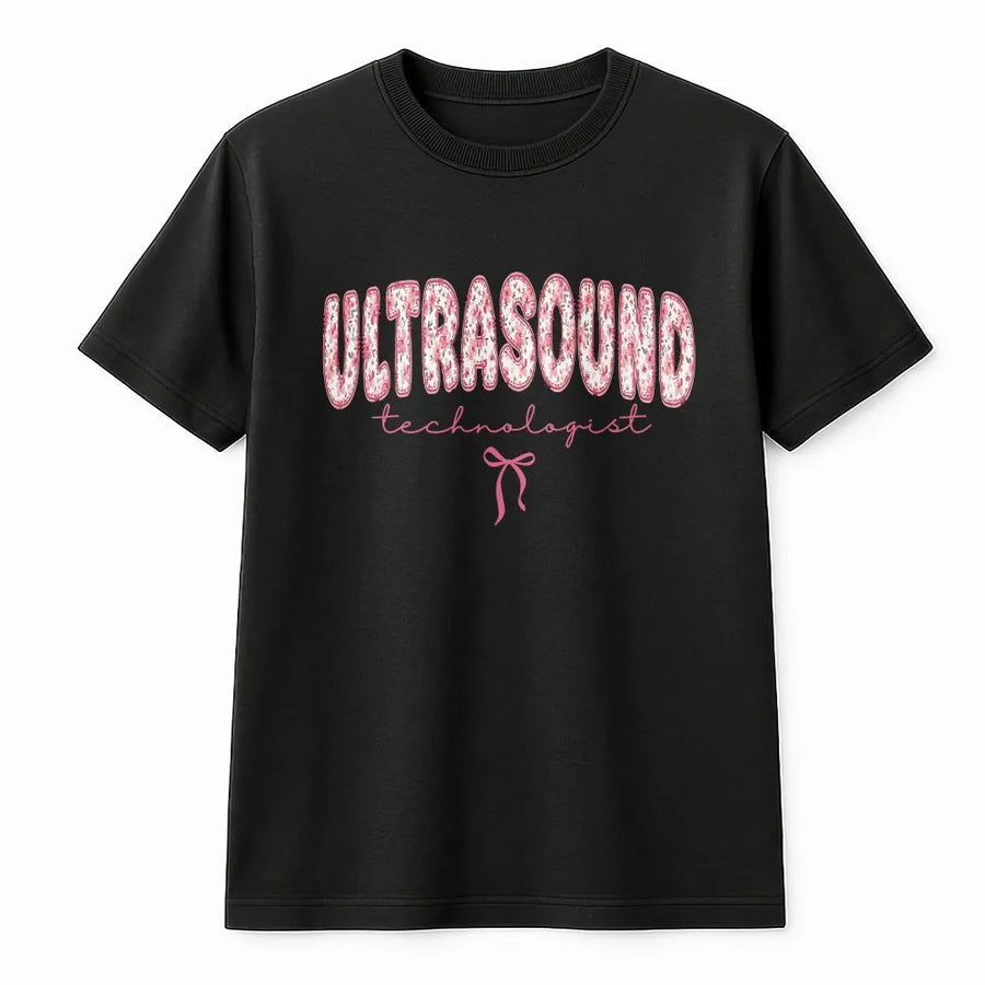 Ultrasound Technologist T-Shirt | Pink Floral Text & Ribbon Design | Premium 100% Cotton | Gift for Sonographer & Medical Student Graduation