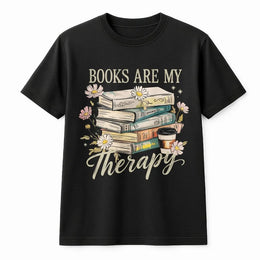 Books Are My Therapy T-Shirt | Floral Book Stack Reader Graphic | Premium 100% Cotton Tee | Gift for Book Lovers and Librarians