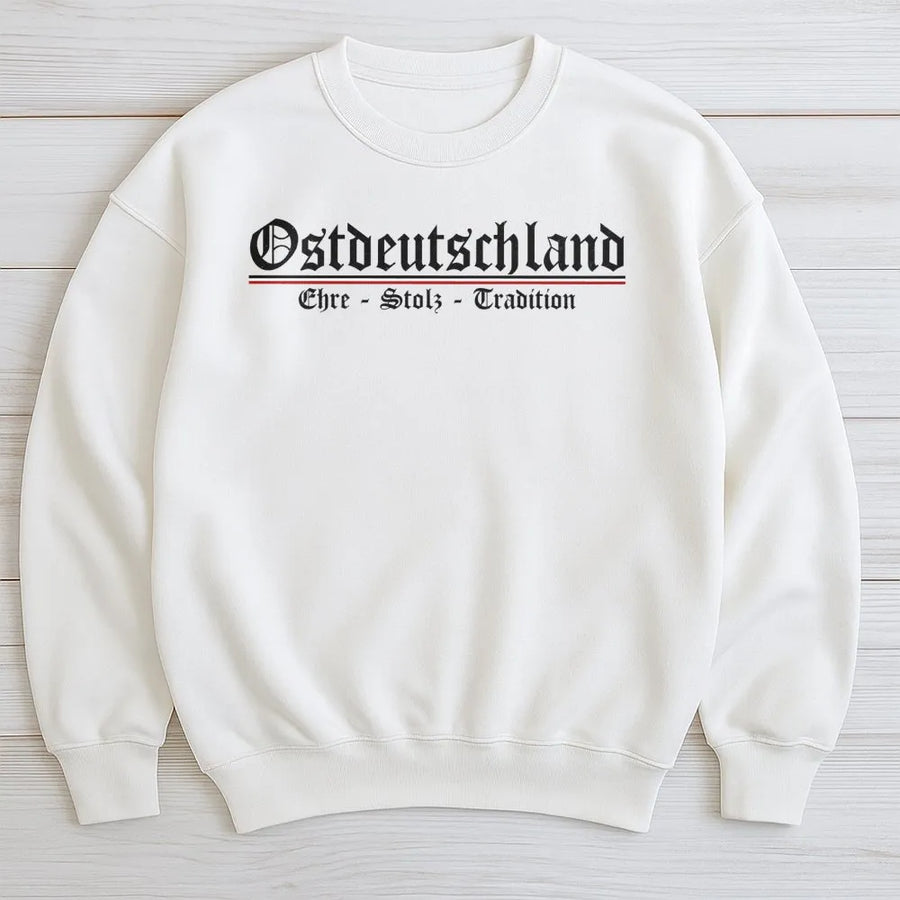 Ostdeutschland Sweatshirt | Ehre Stolz Tradition Gothic Print | Premium Cotton Blend | Patriotic German Heritage Gift for Men and Women