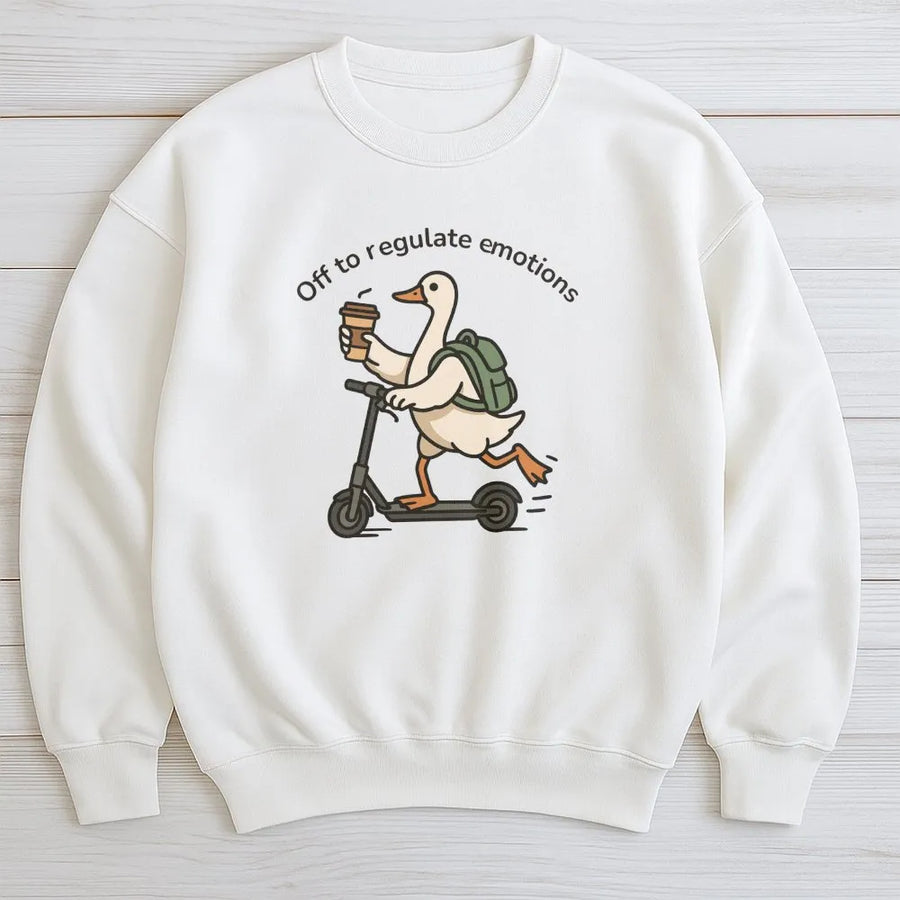 Off To Regulate Emotions Sweatshirt | Funny Duck Mental Health Design | Premium Cotton Blend | Gift For School Counselor Or Teacher