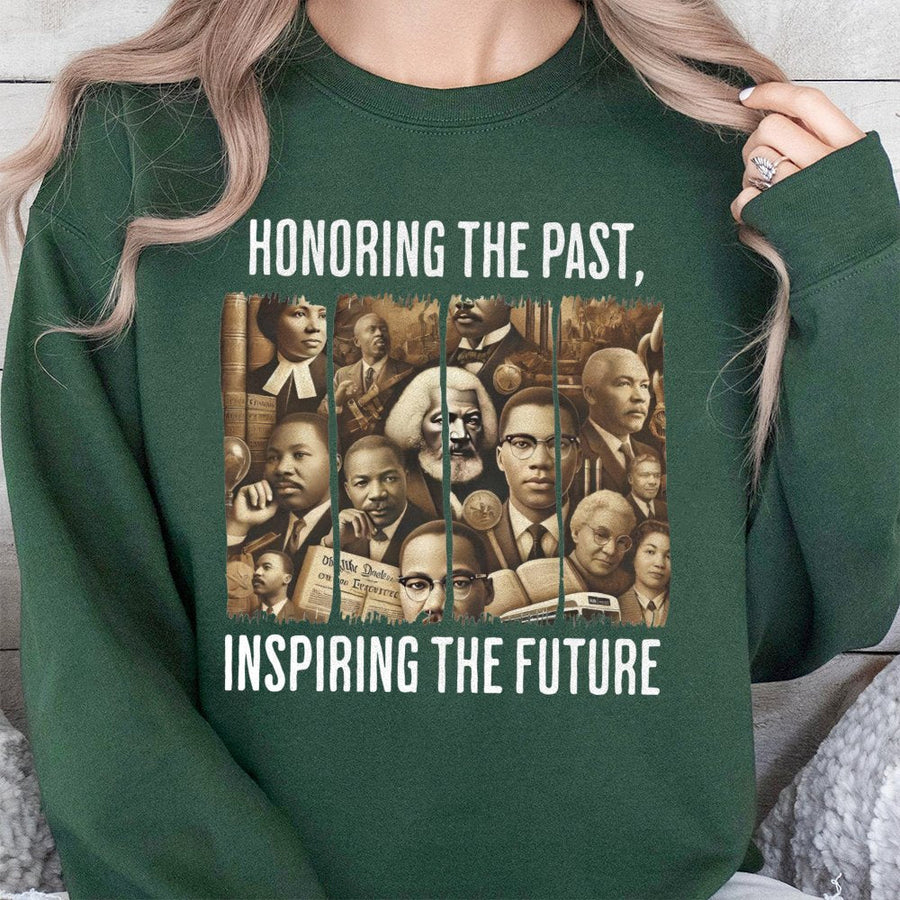 Black History Month Sweatshirt | Honoring The Past Inspiring The Future Graphic | Premium Cotton Blend | Equality Gift For African American Pride