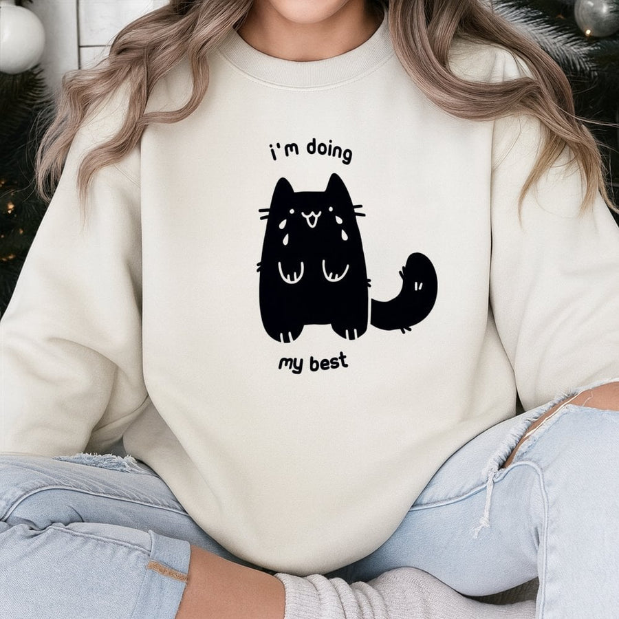 I'm Doing My Best Cat Sweatshirt | Cute Crying Kitty Graphic | Premium Cotton-Poly Blend | Cozy Kawaii Gift for Cat Lovers